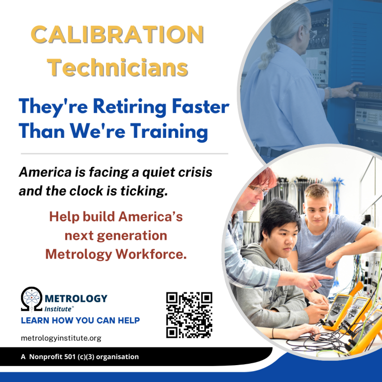 Metrologists are Retiring Faster Than We’re Training!
